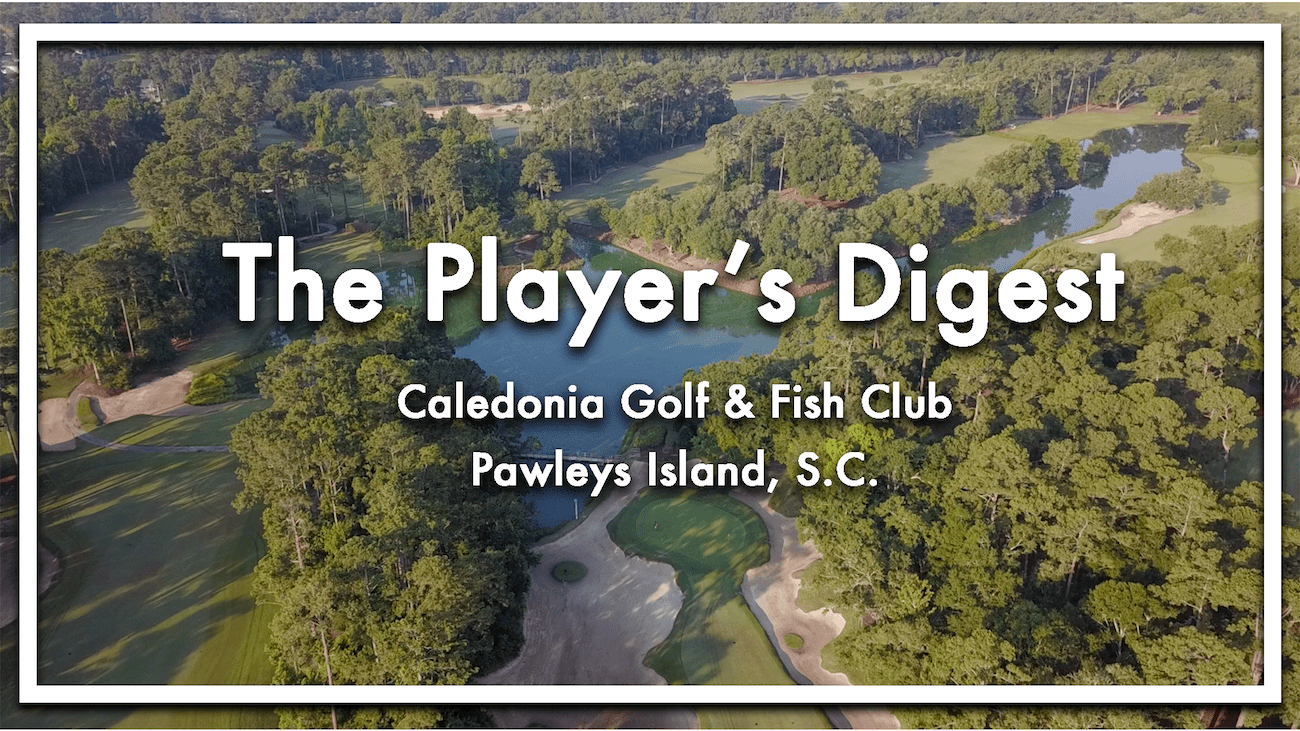 The Player’s Digest Caledonia Golf & Fish Club Caledonia Golf Vacations