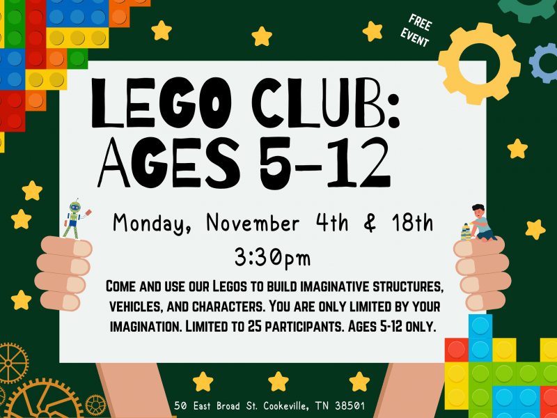 Lego Club Mon, Nov 18, 2024 330pm 430pm Putnam County Library