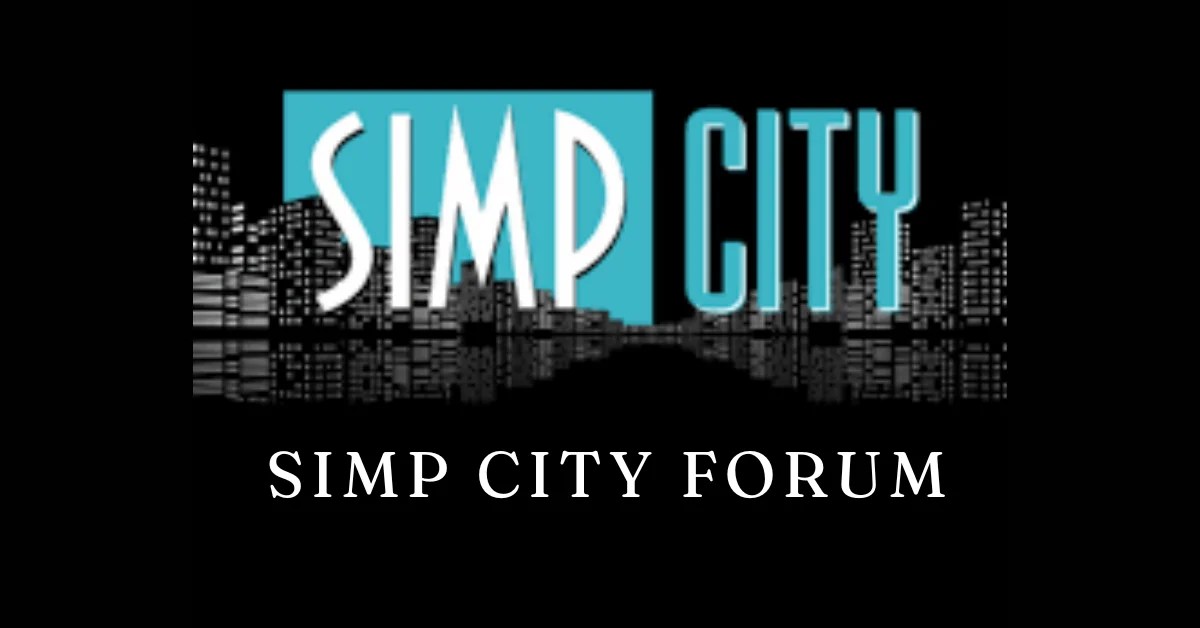 Understanding Simp City Forums A Deep Dive into Online Communities