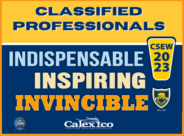 Classified School Employee Week Calexico CSEA Chapter 399