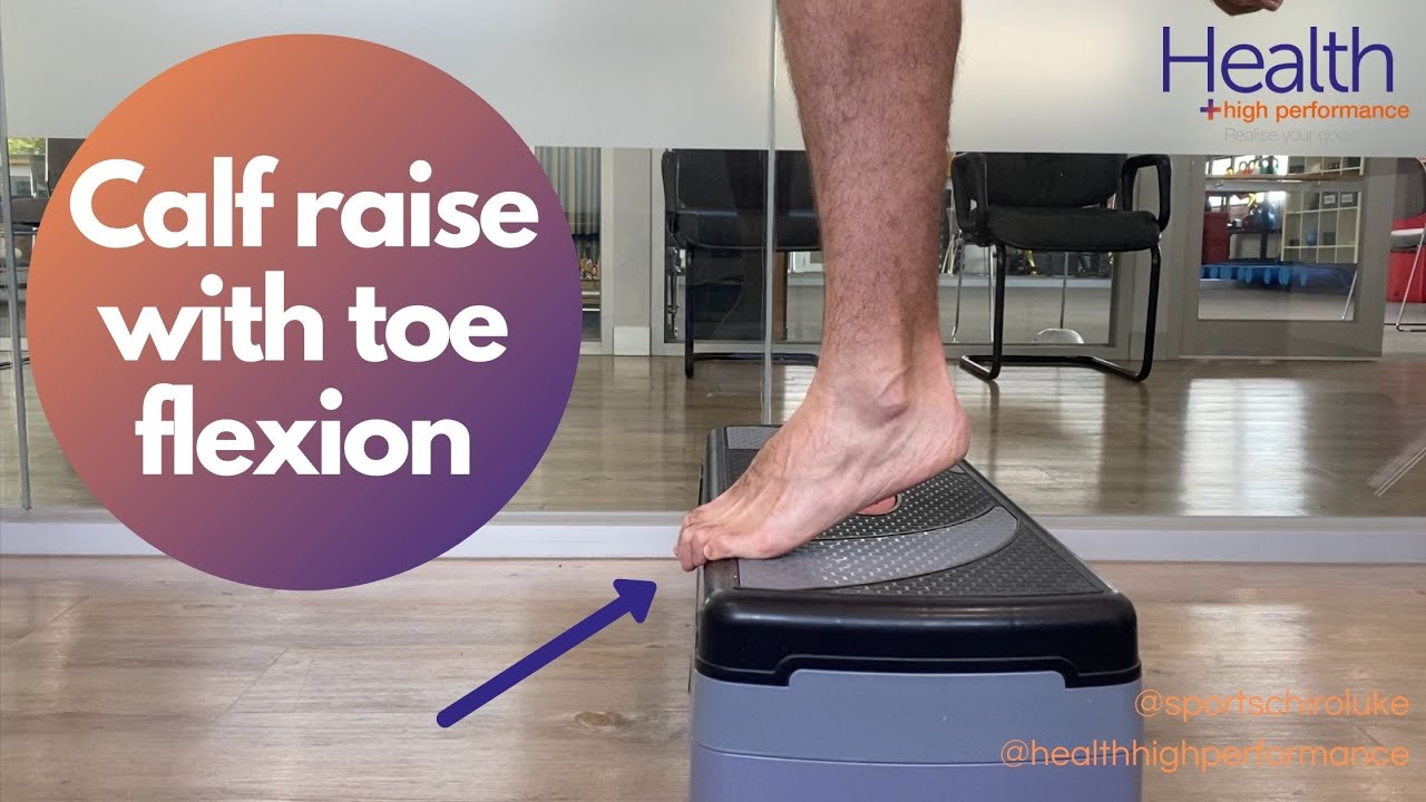 Calf raise with toe flexion Sports Chiropractor & Physiotherapist Melbourne