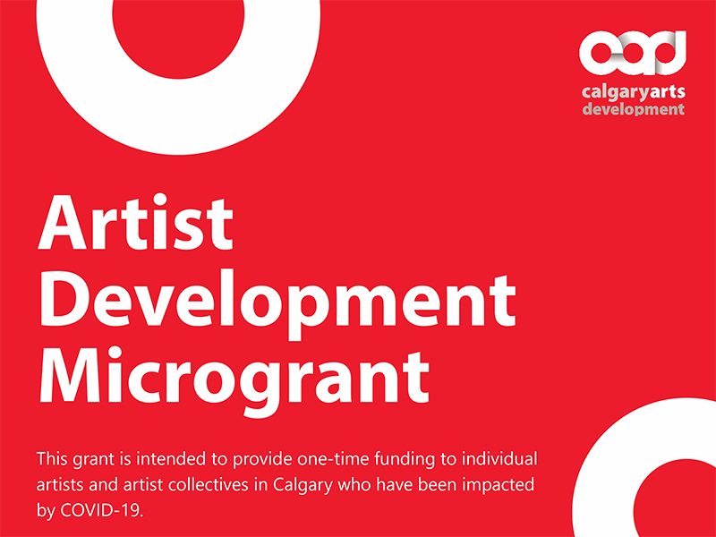 Artist Development Microgrant Policies for 2021 Calgary Arts