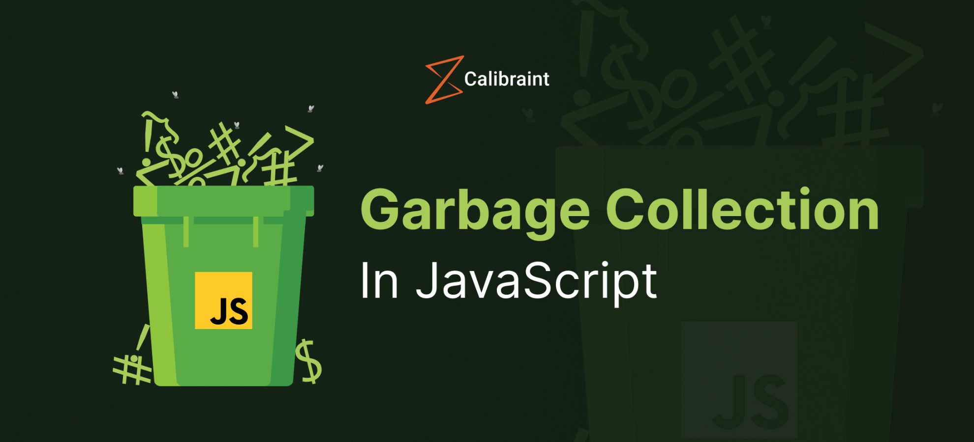 Garbage Collection In JavaScript A Must Read Blog On Garbage Collection