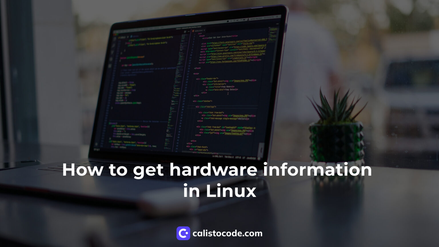 How to get hardware information in Linux Calisto Code