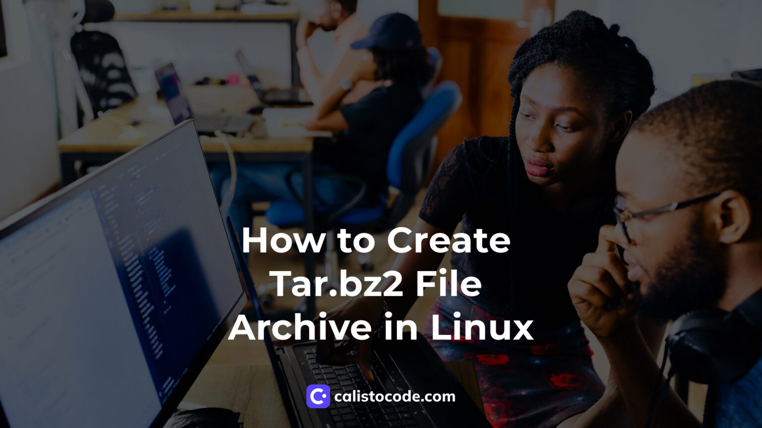 How to Create Tar.bz2 File Archive in Linux Calisto Code
