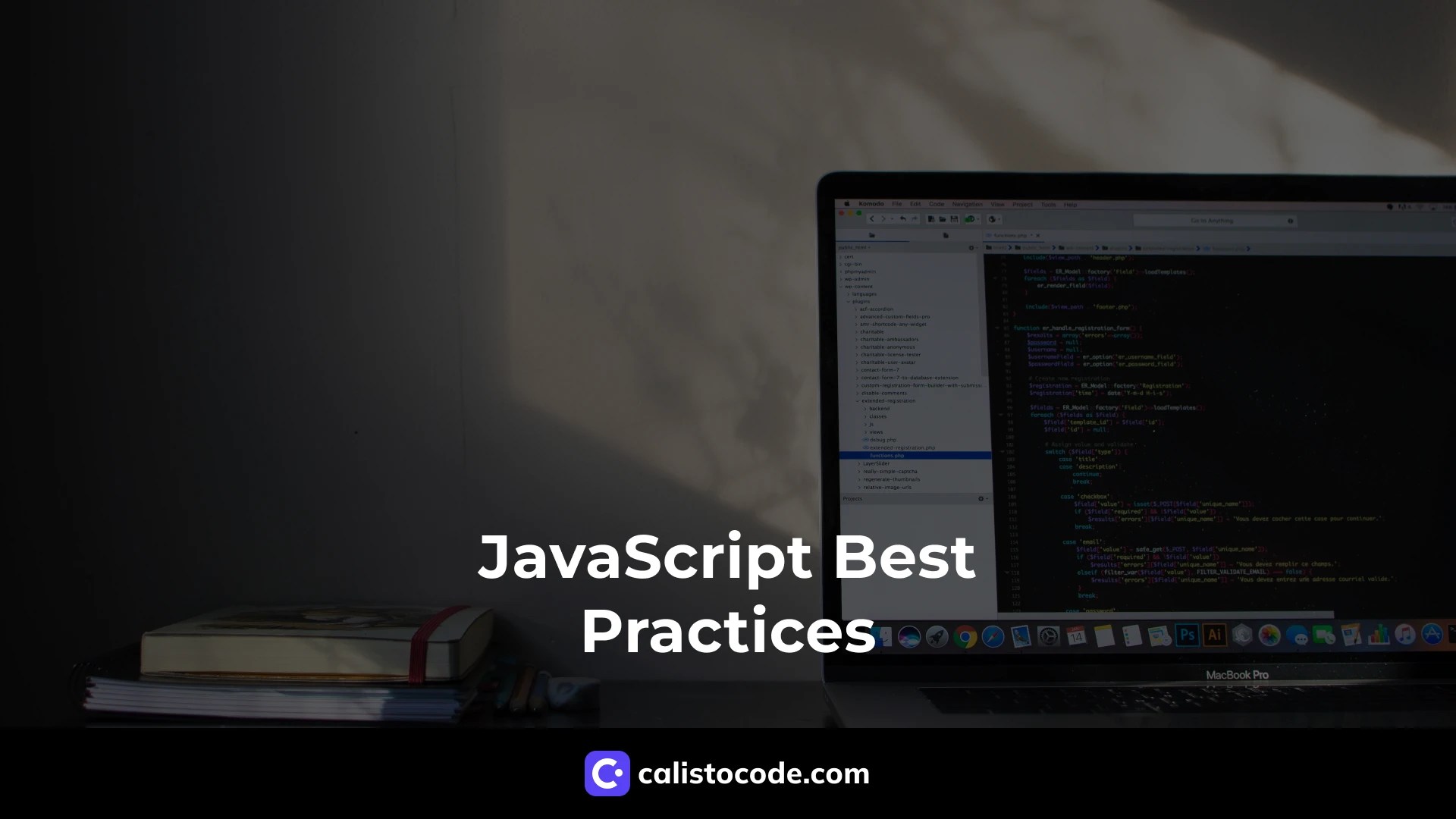 JavaScript Best Practices A Comprehensive Guide Calisto Code