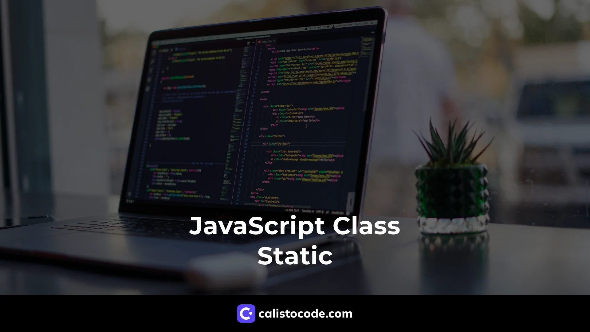 JavaScript Class Static A Comprehensive Guide Calisto Code