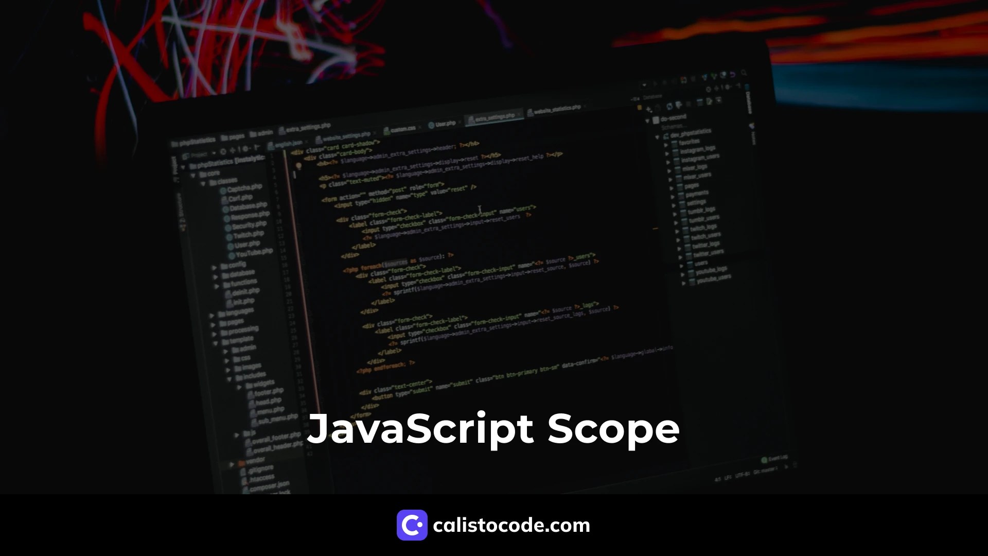JavaScript Scope Understanding the Basics Calisto Code