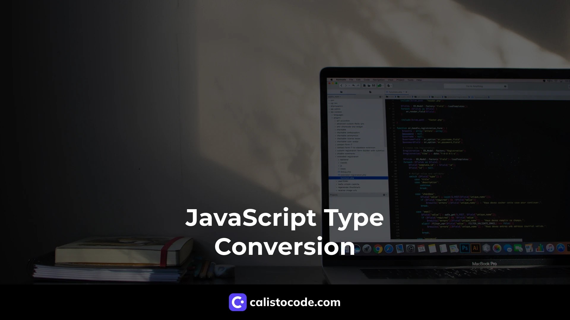 JavaScript Type Conversion Understanding the Ins and Outs Calisto Code