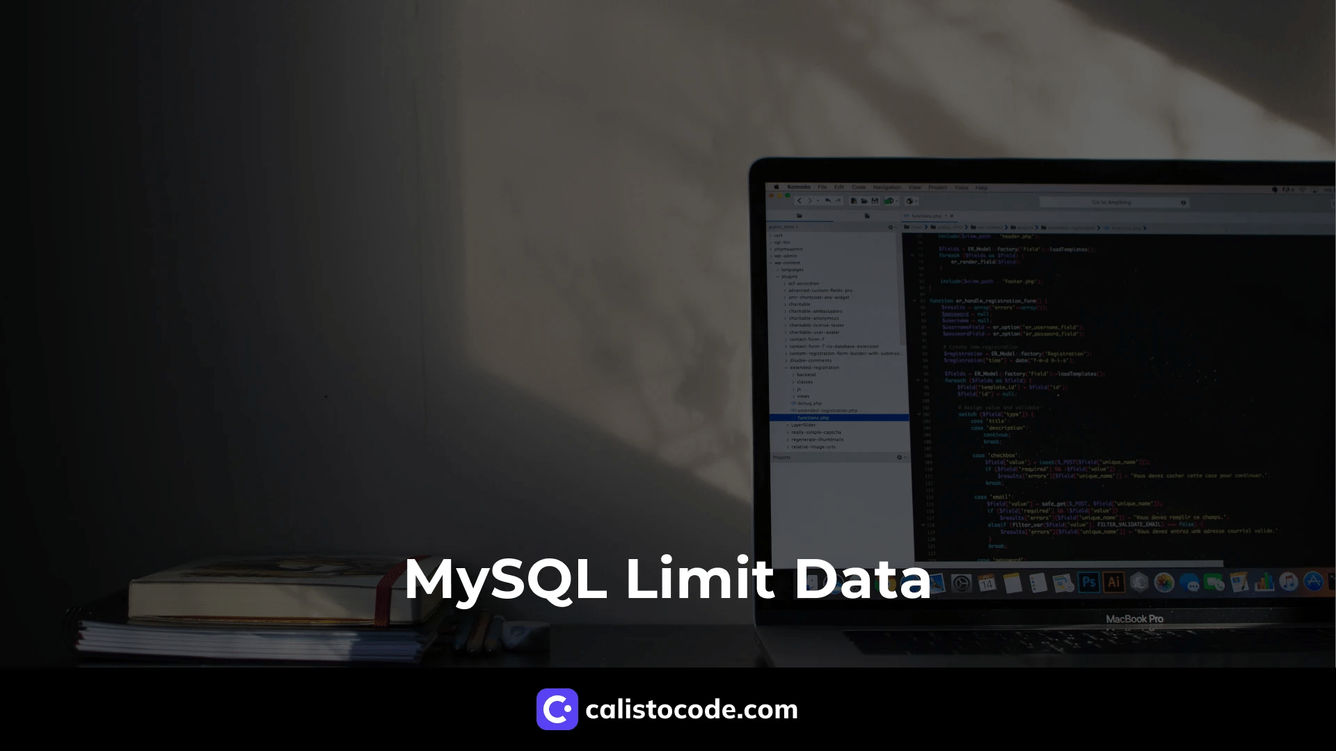 MySQL Limit Data Everything You Need to Know About Limiting Query