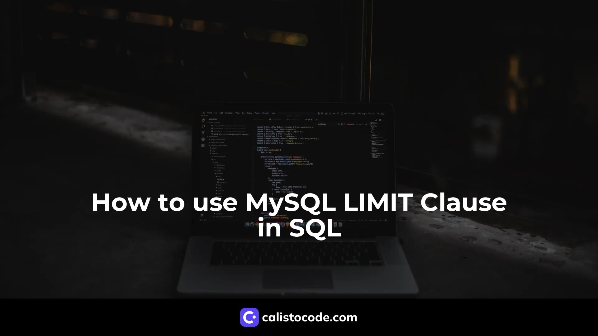 How to Use MySQL LIMIT Clause in SQL Calisto Code