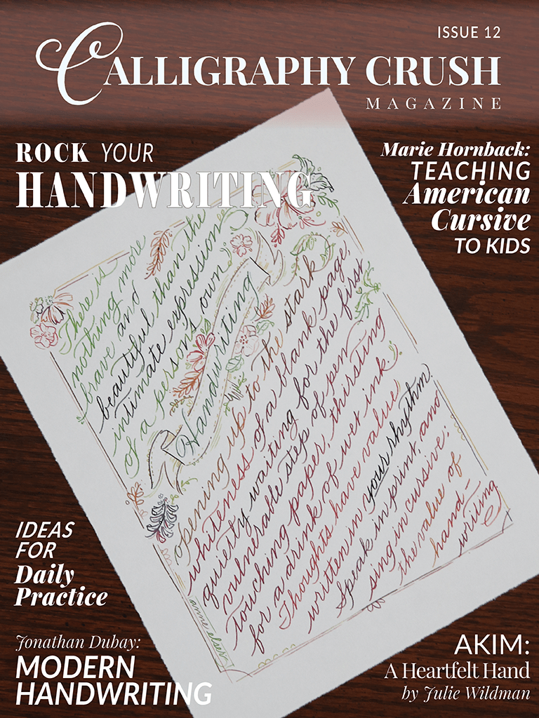 Issue 12 Rock Your Handwriting Calligraphy Crush Magazine
