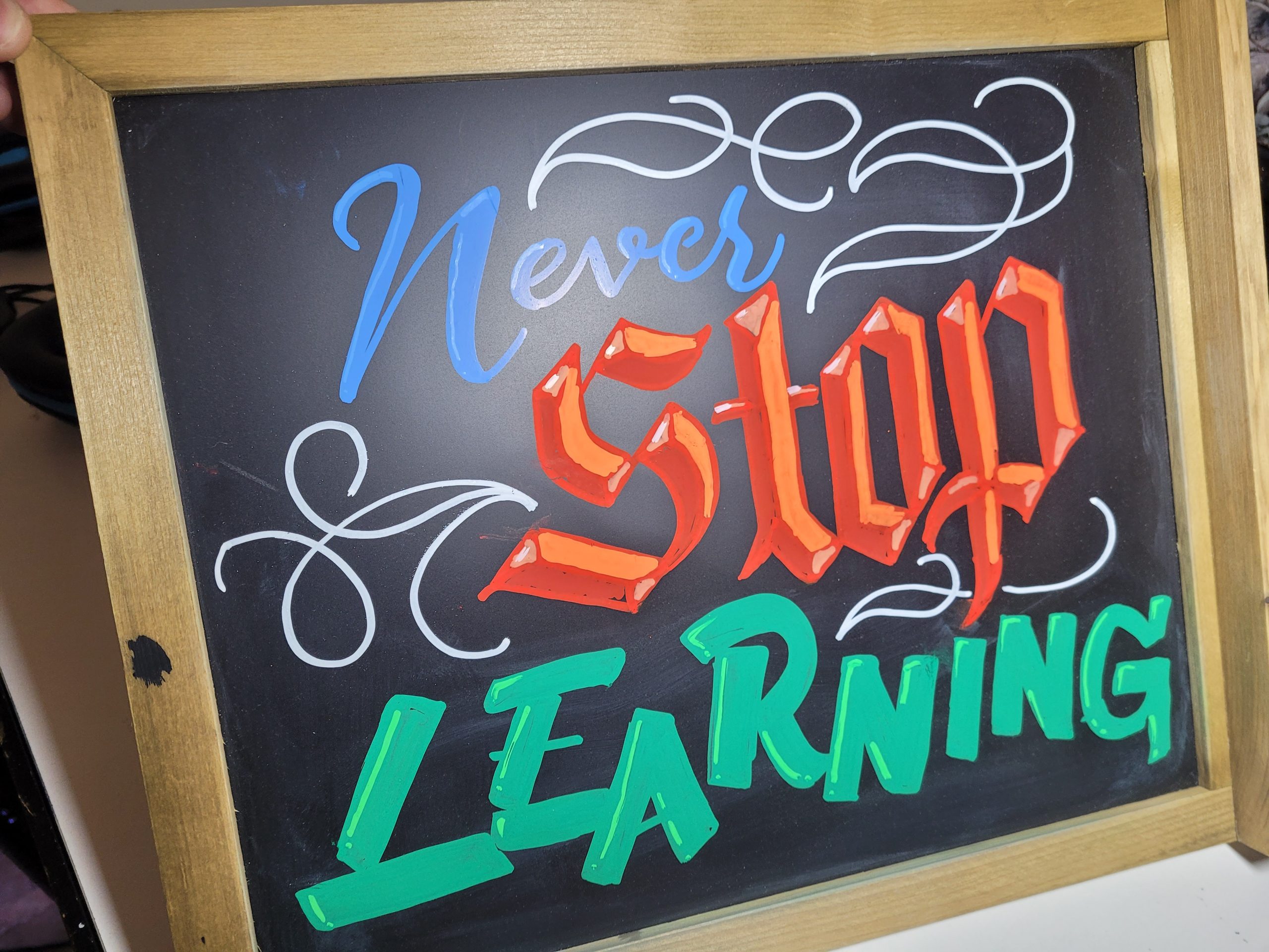 ChalkboardCalligraphywithChalkMarkerNeverStopLearning