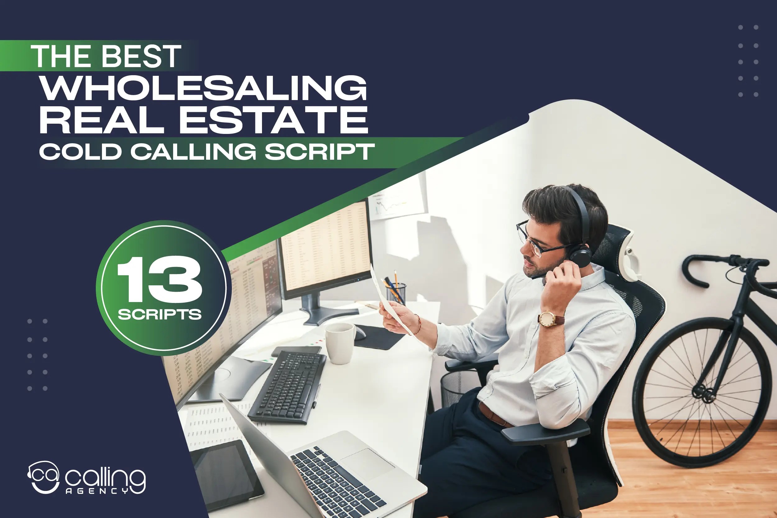 The BEST Wholesaling Real Estate Cold Calling Script (Scripts For 13