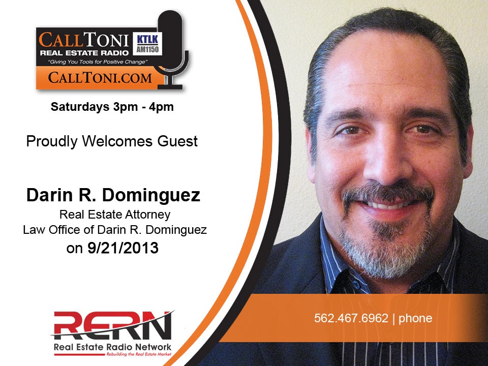 CALL TONI REAL ESTATE ATTORNEY DARIN DOMINGUEZ Call Toni