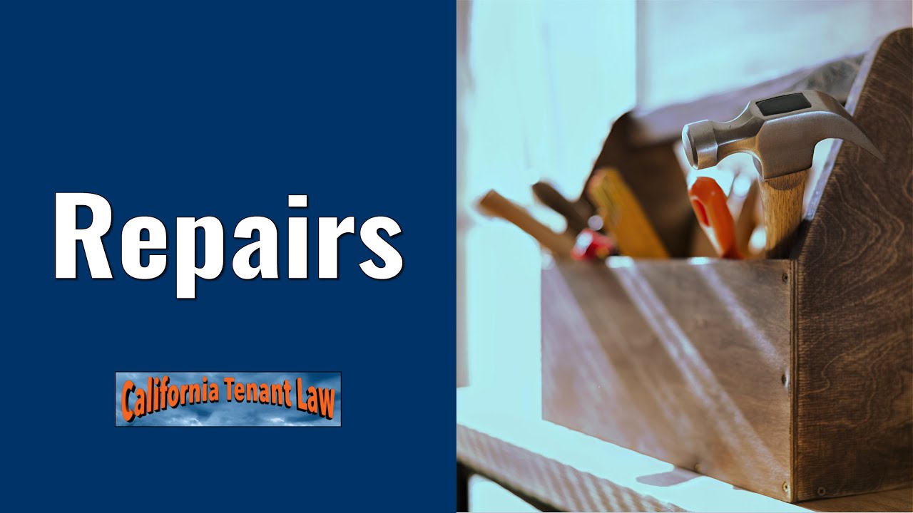 repairs California Tenant Law