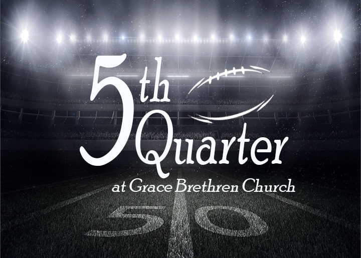 5th Quarter Grace Brethren Church Calvert County