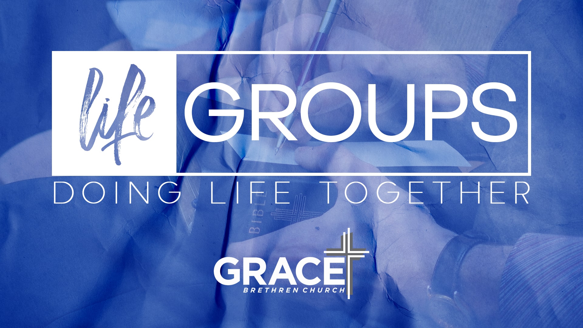 2021 Life Groups Calvert Grace Church