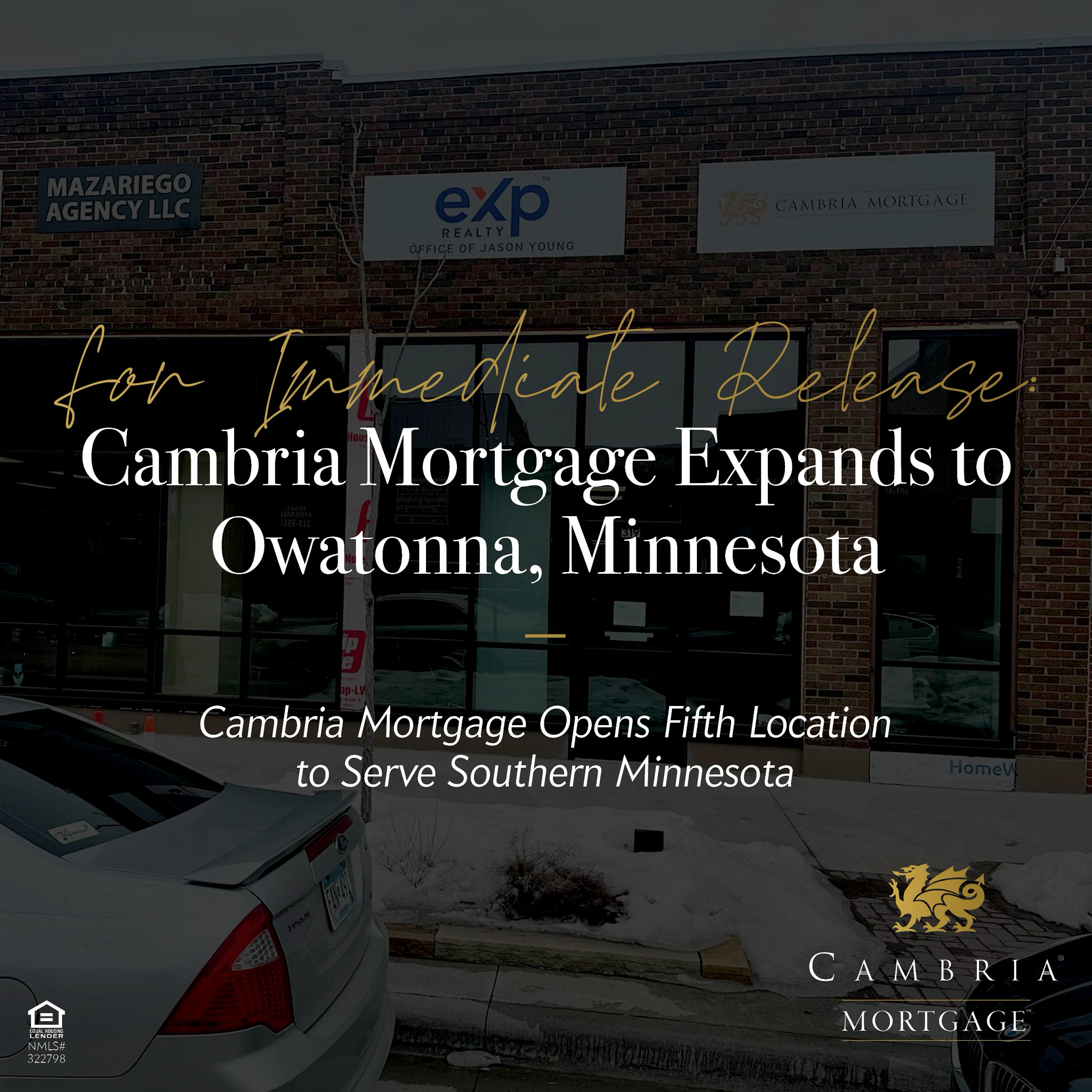 CAMBRIA MORTGAGE EXPANDS TO OWATONNA, MINNESOTA Cambria Mortgage
