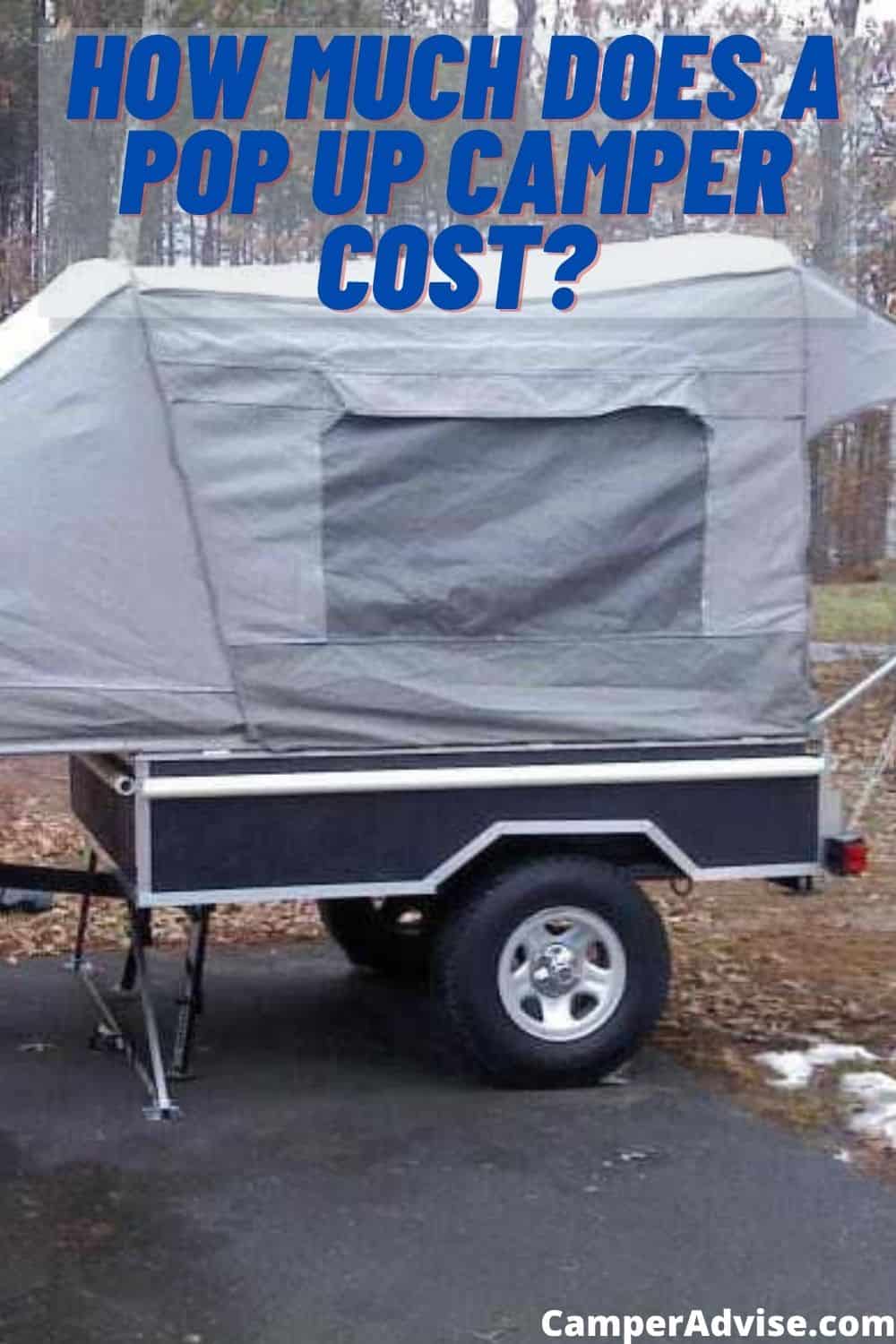 How Much Does a Pop Up Camper Cost? CamperAdvise