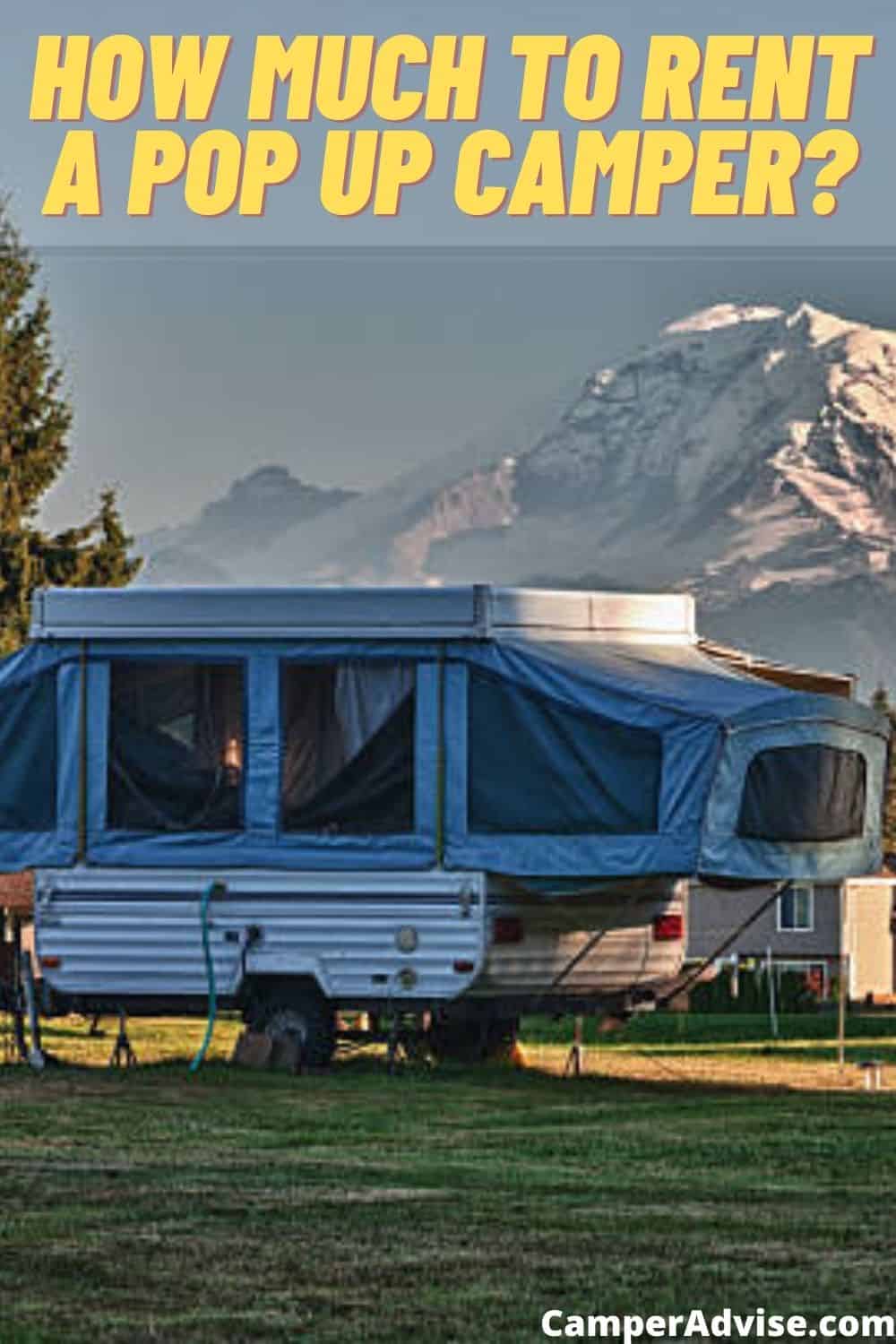 How Much to Rent a Pop Up Camper? CamperAdvise