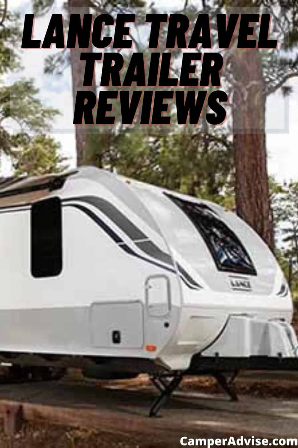 Lance Travel Trailer Reviews Are They Any Good? CamperAdvise