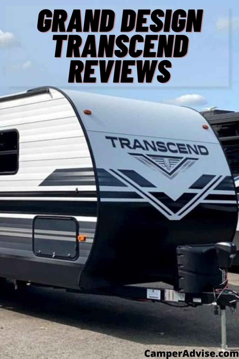 Grand Design Transcend Reviews - CamperAdvise