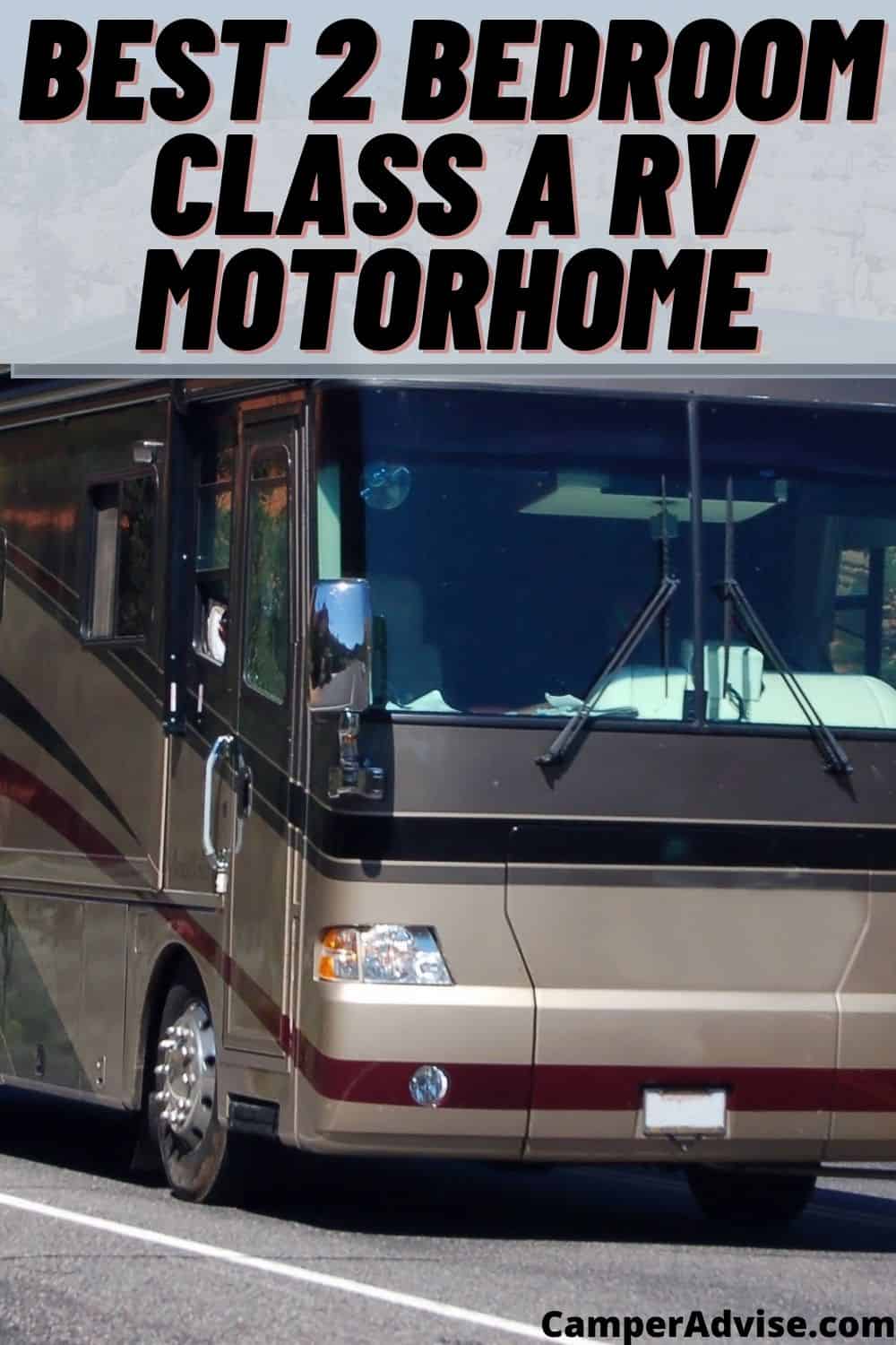 Class A RV Motorhome with 2 Bedrooms CamperAdvise