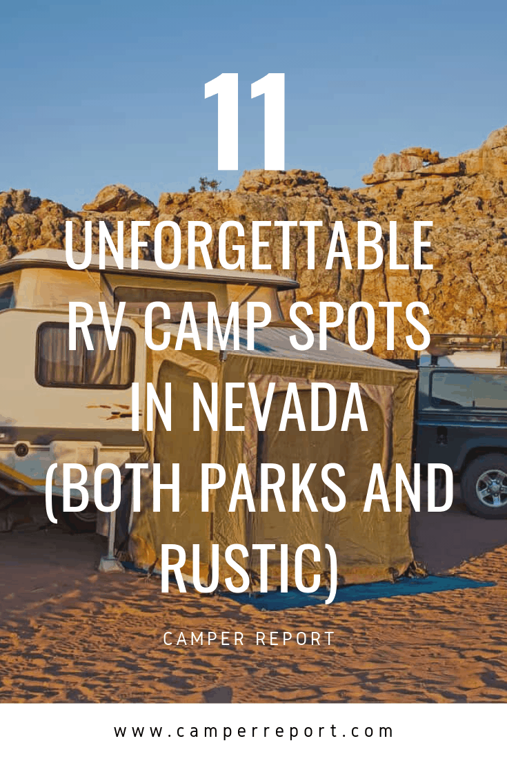 11 Nevada RV Campgrounds Camper Report