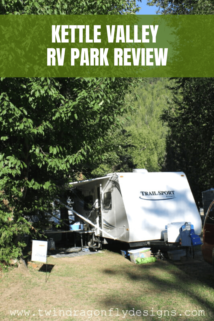 Kettle Valley RV Park Review » Campfire Foodie