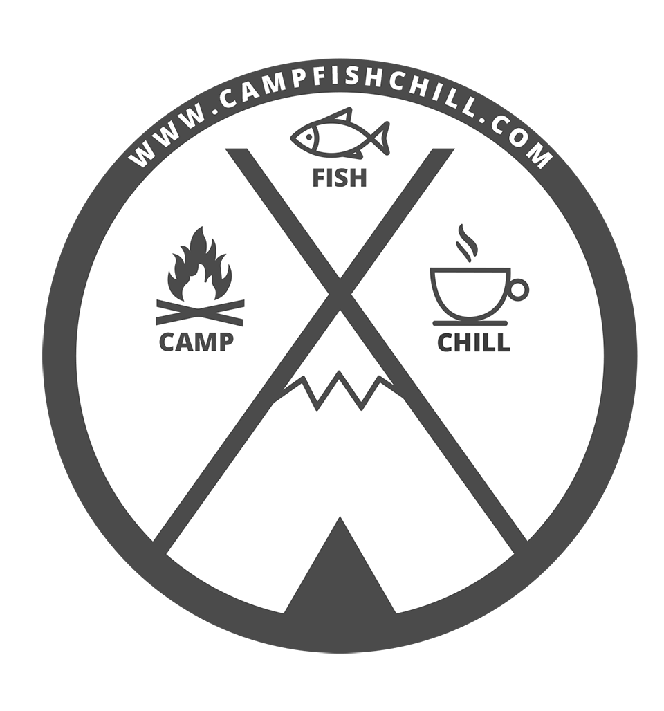 Camp Fish Chill · Camping, Fishing & Outdoor Blog