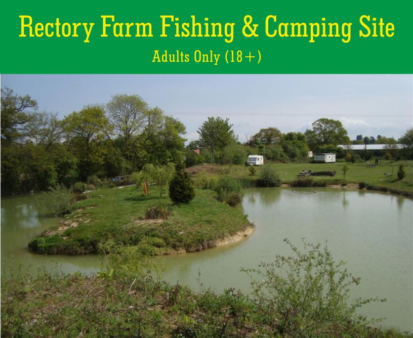 Rectory Farm Fishing & Camping Site • Camping & Caravanning UK