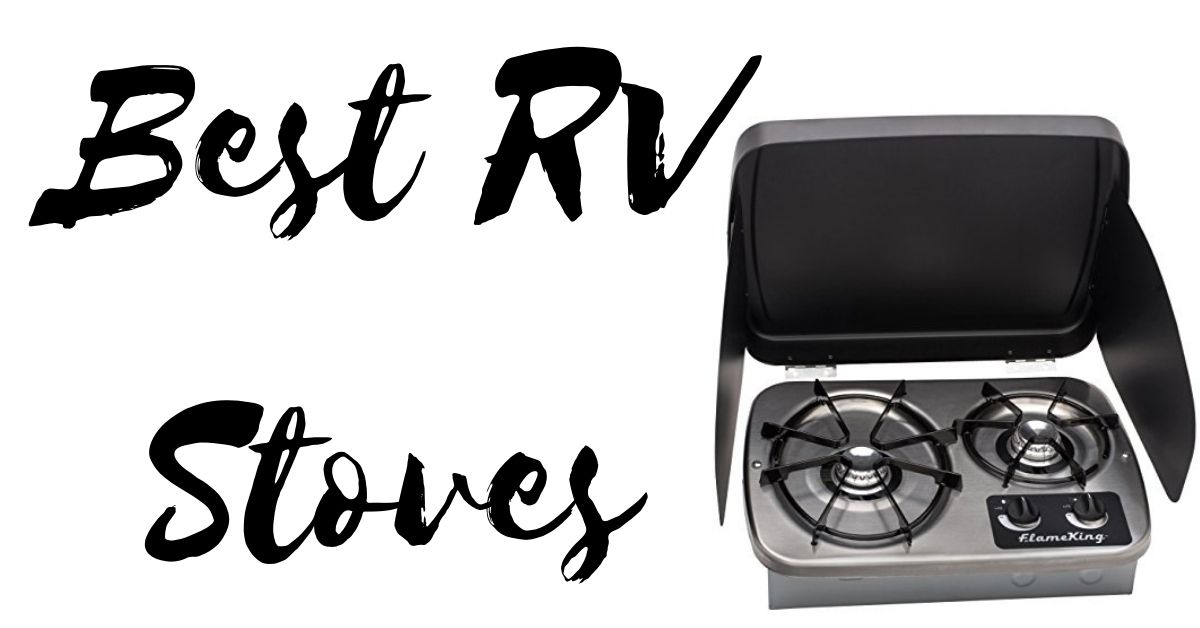 Best RV Stoves in 2022 Camping Challenge