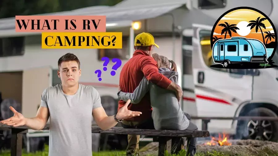 11 Surprising Benefits of RV Camping you never know Camping