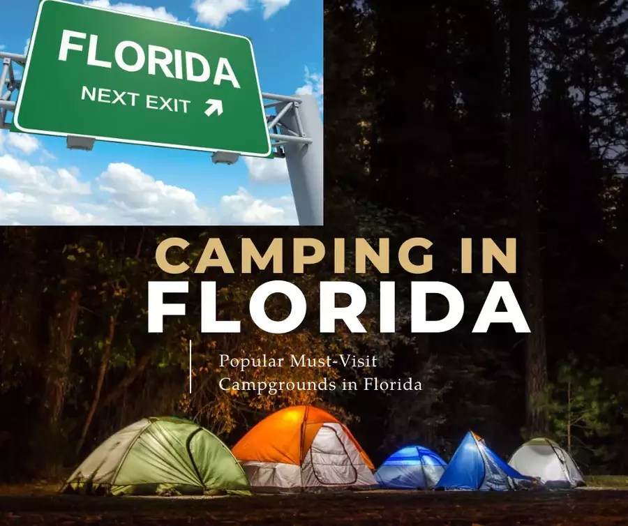 Top MustVisit Campgrounds in Florida Camping in Florida 2023