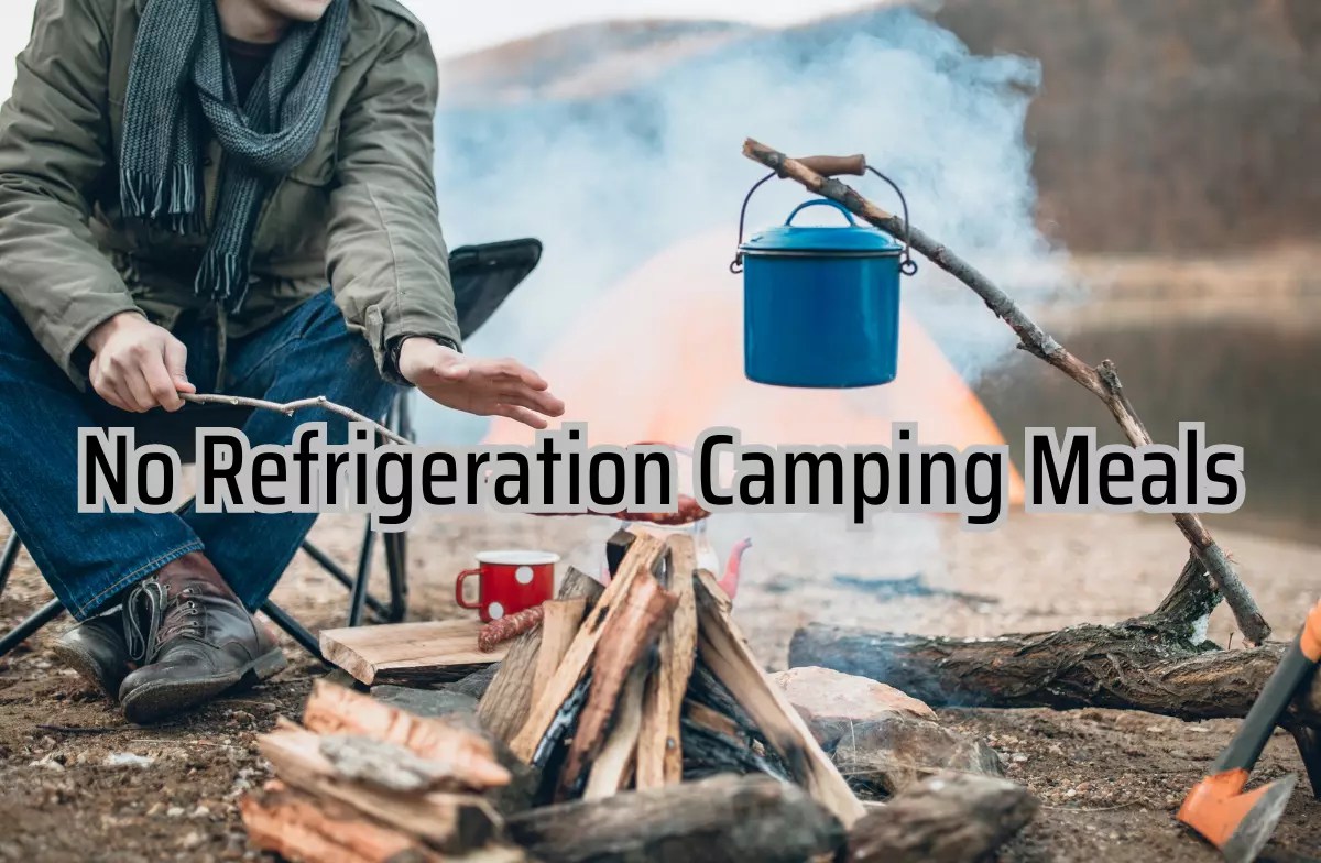 No Refrigeration Meals All You Need To Know Enjoy Now FridgeFree