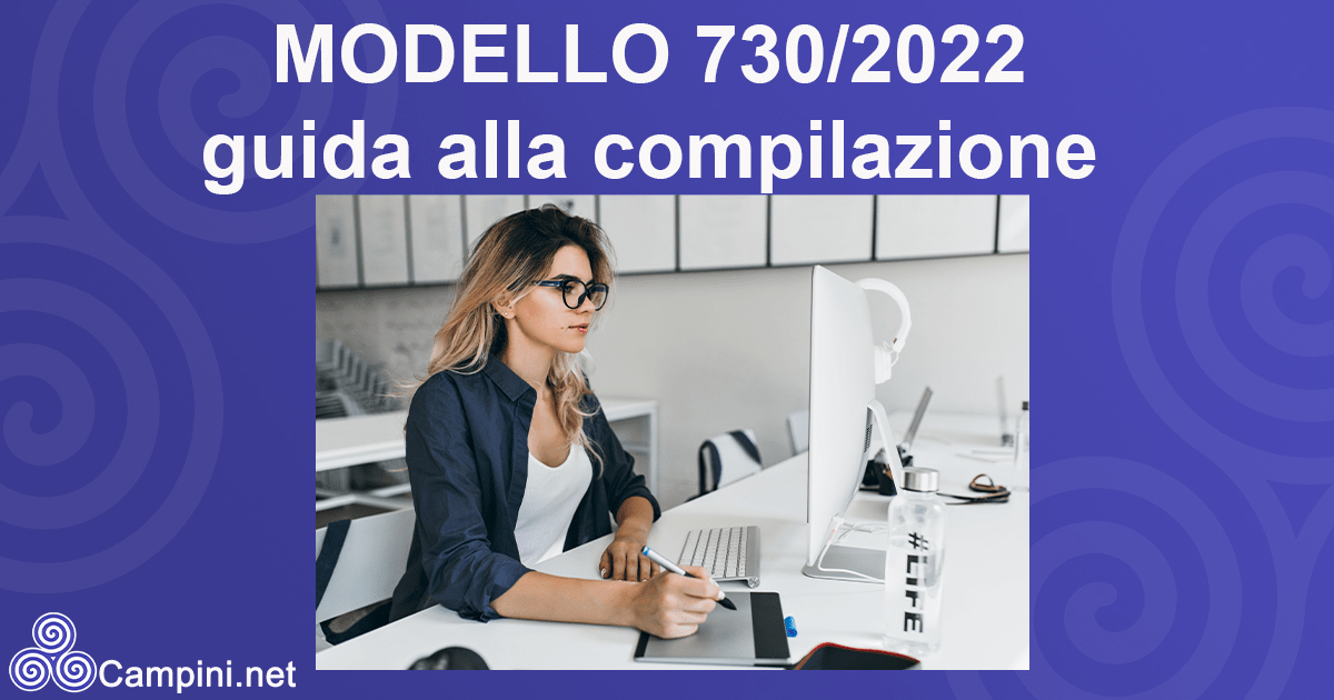 730 2023 istruzioni Modello 730/2022 La Guida | Campini.net Caf