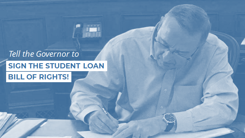 Tell Governor LePage to Sign the Student Loan Bill of Rights! Action