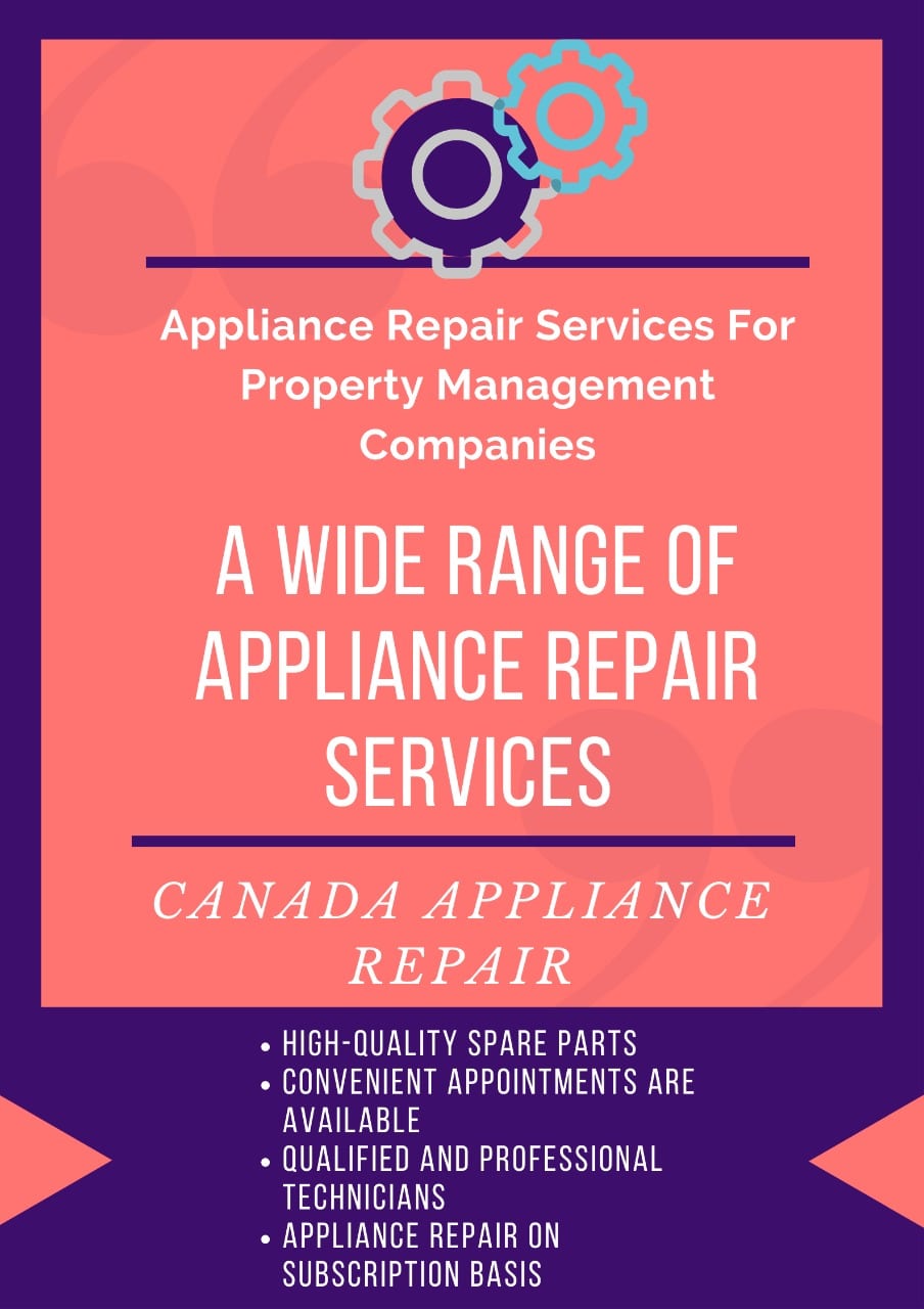 Property Management Companies Canada Appliance Repair