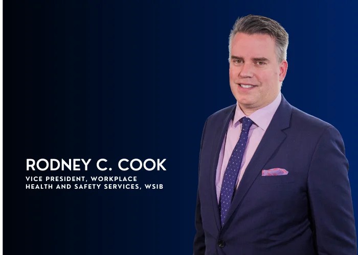 Rodney C. Cook Unveils The Health and Safety Excellence Program of WSIB