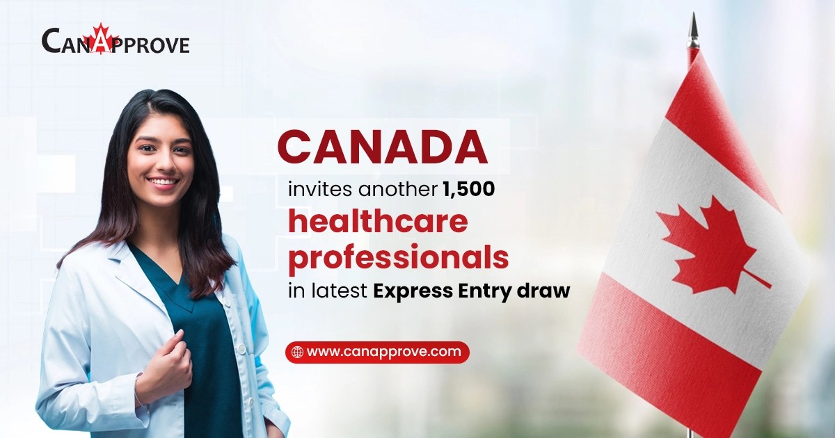 Healthcare Occupations IRCC Invites 1,500 Express Entry Profiles