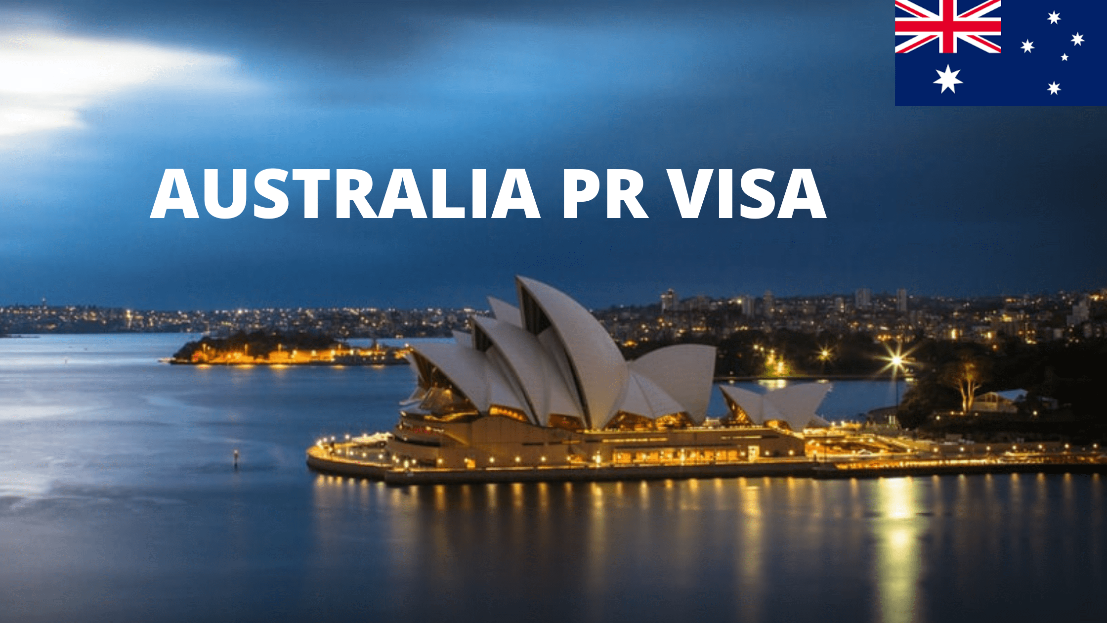 Essential Points to be known before applying for Australia PR visa