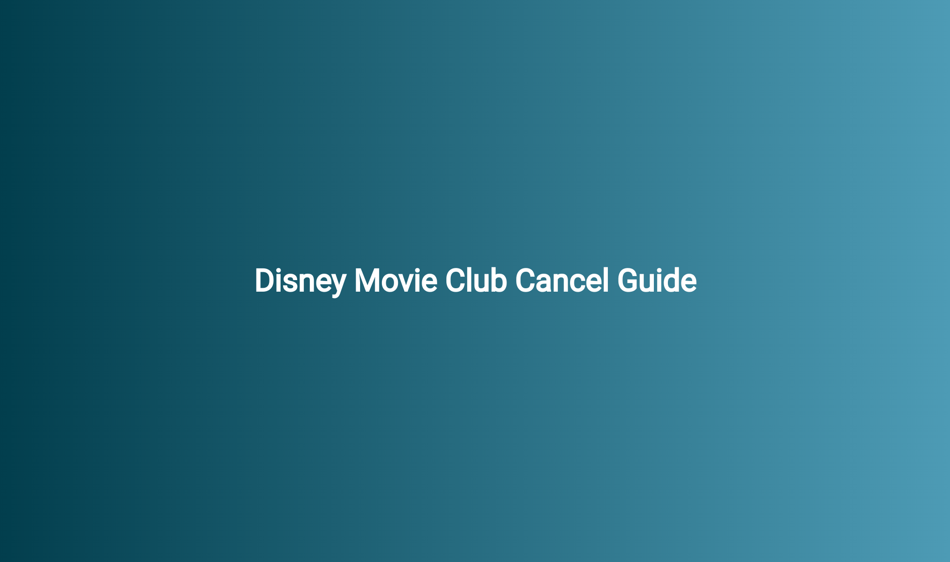 Disney Movie Club Cancel Guide