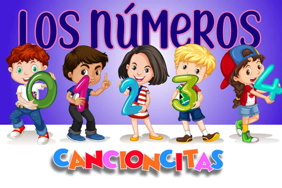 🔢Los Números Cancioncitas