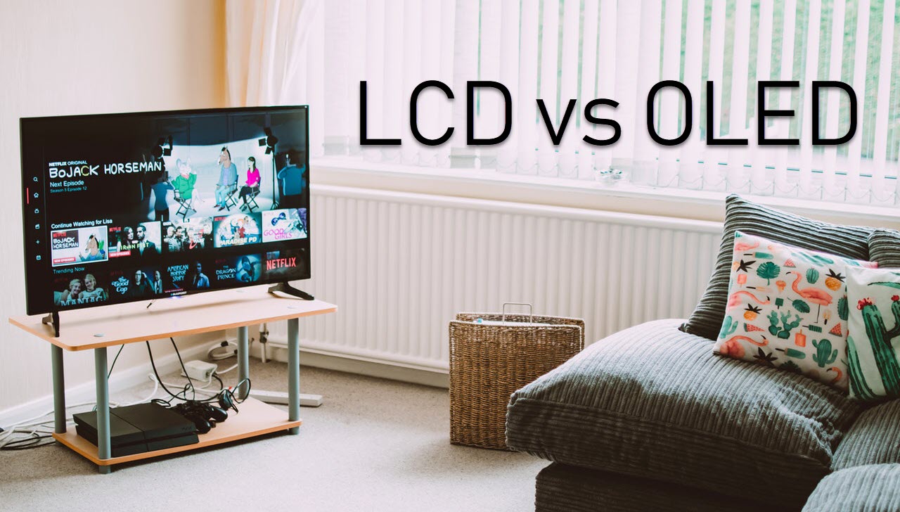 LCD vs OLED display Major difference and which one is better