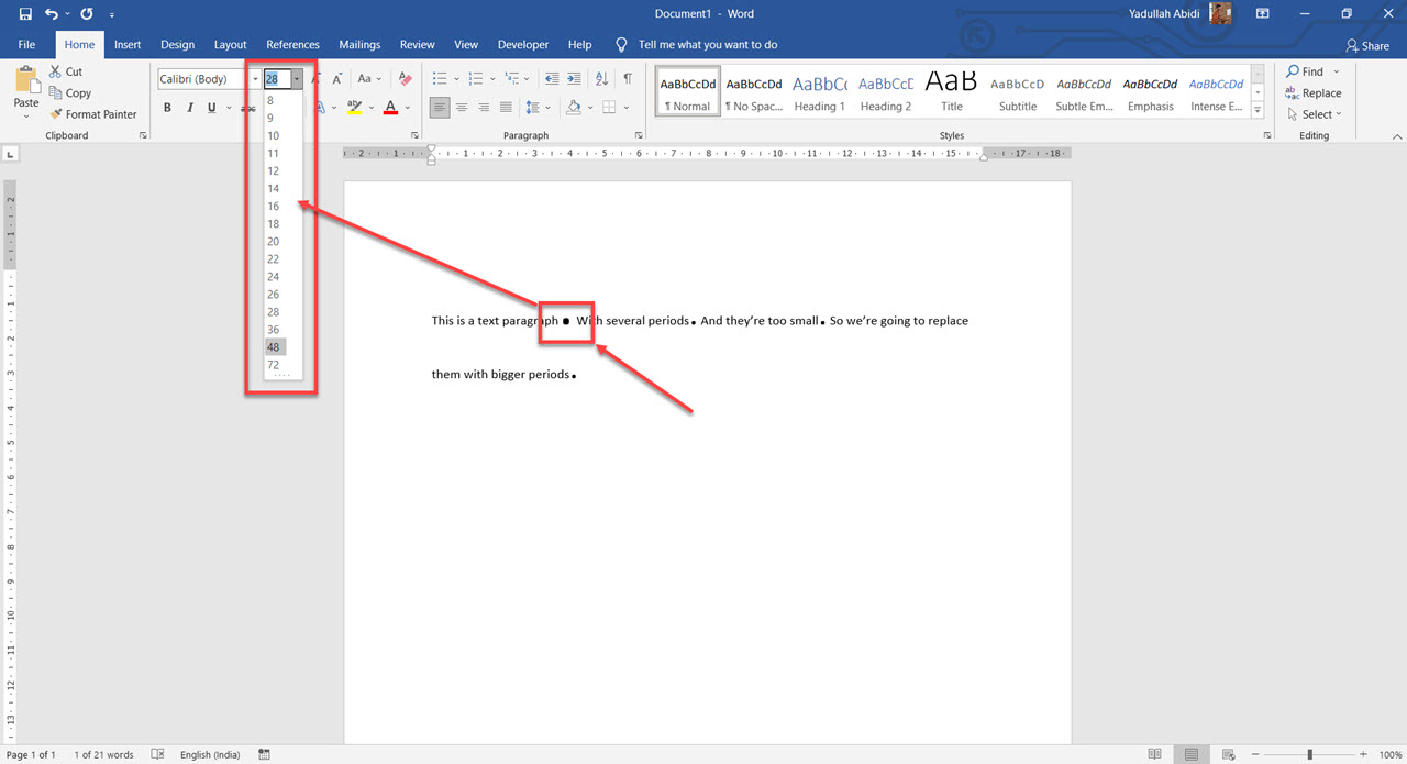 How to make Periods bigger on Word?