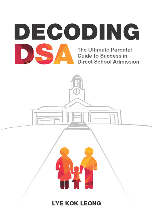 Decoding DSA The Ultimate Parental Guide to Success in Direct School