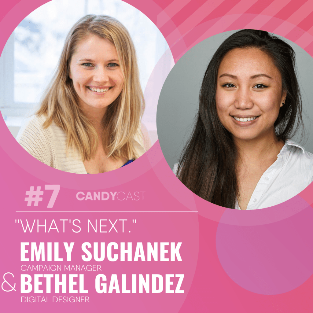 Episode 7 "What's Next." Candybox Marketing
