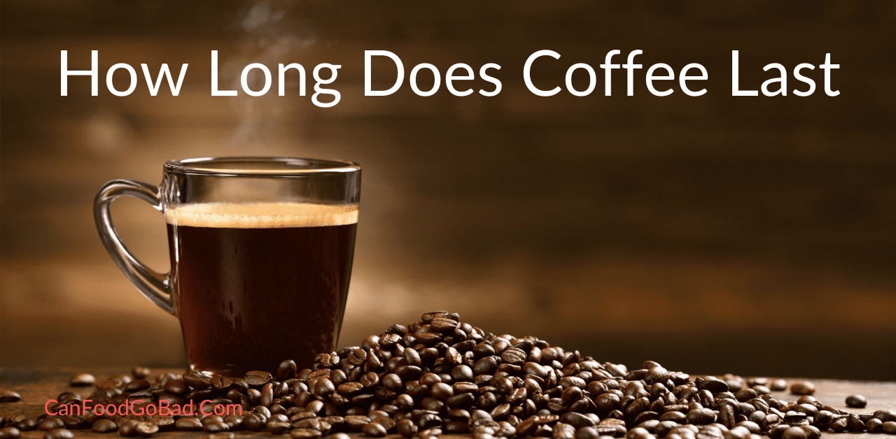 How Long Does Coffee Last in Air Tight Container Shelf Life of