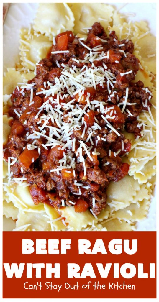 Beef Ragu with Ravioli Can't Stay Out of the Kitchen